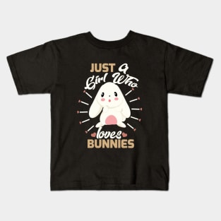 just a girl who loves bunnies Kids T-Shirt